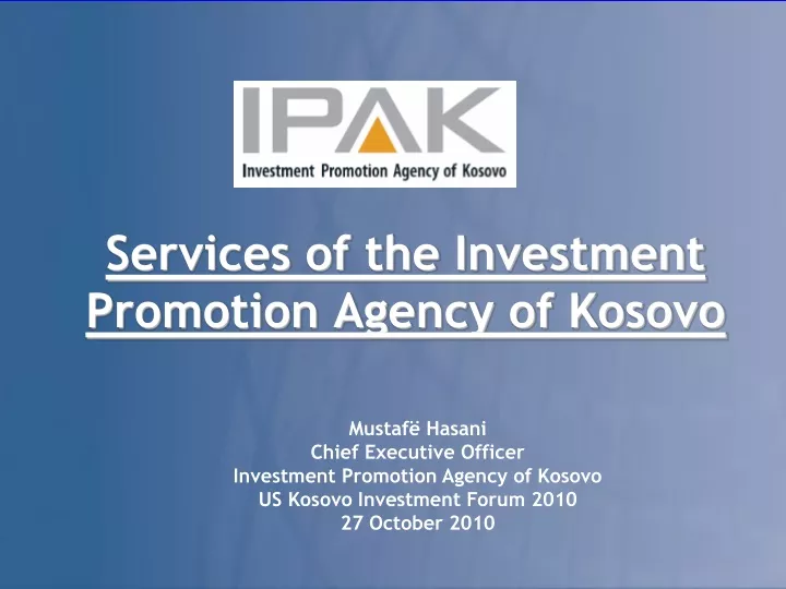 services of the investment promotion agency of kosovo