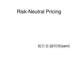 Risk-Neutral Pricing