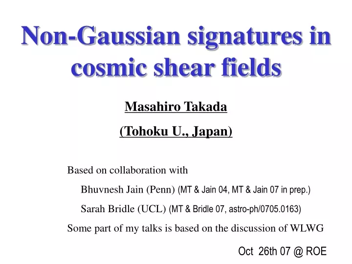 non gaussian signatures in cosmic shear fields