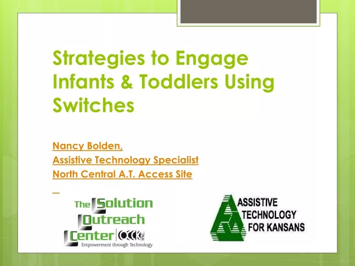 strategies to engage infants toddlers using switches