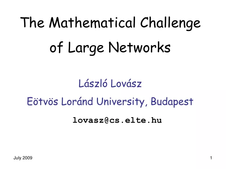 the mathematical challenge of large networks
