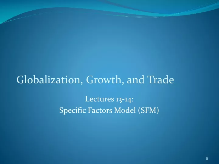 globalization growth and trade