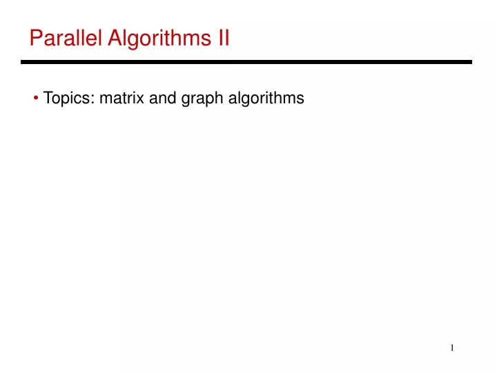 parallel algorithms ii