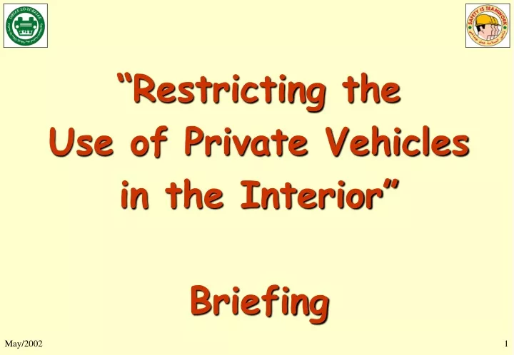 restricting the use of private vehicles