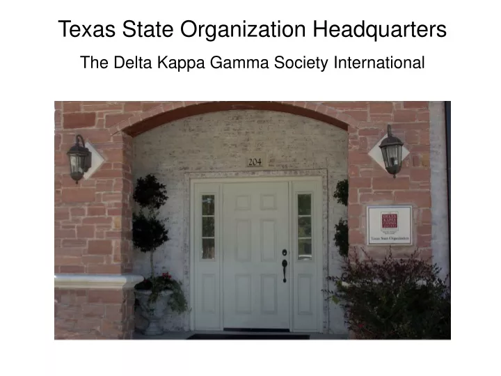 texas state organization headquarters the delta
