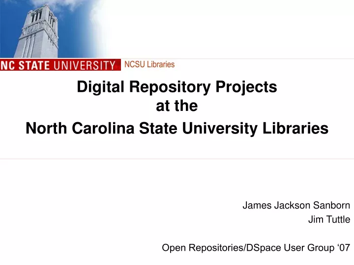 digital repository projects at the north carolina state university libraries