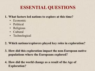 What factors led nations to explore at this time? Economic Political Religious Cultural