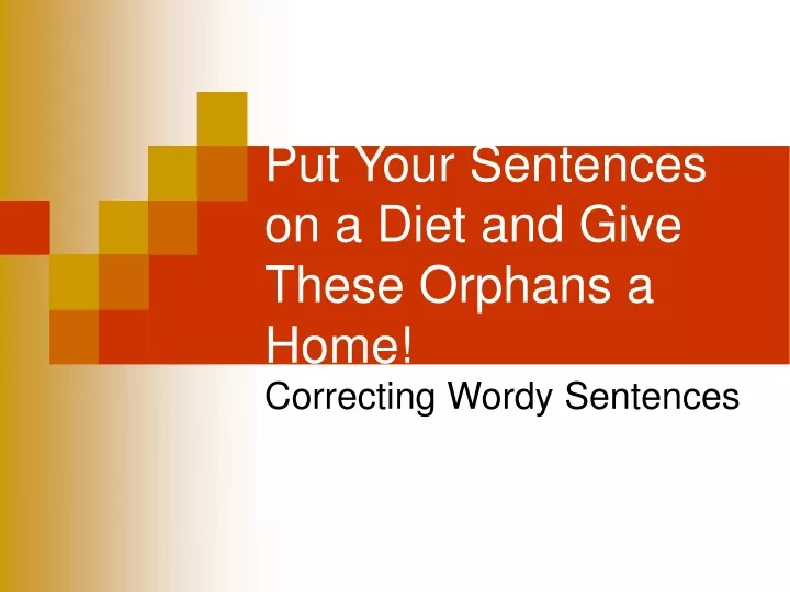 correcting wordy sentences