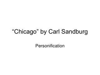 “Chicago” by Carl Sandburg