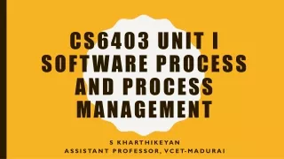 Cs6403 unit I Software process and process management