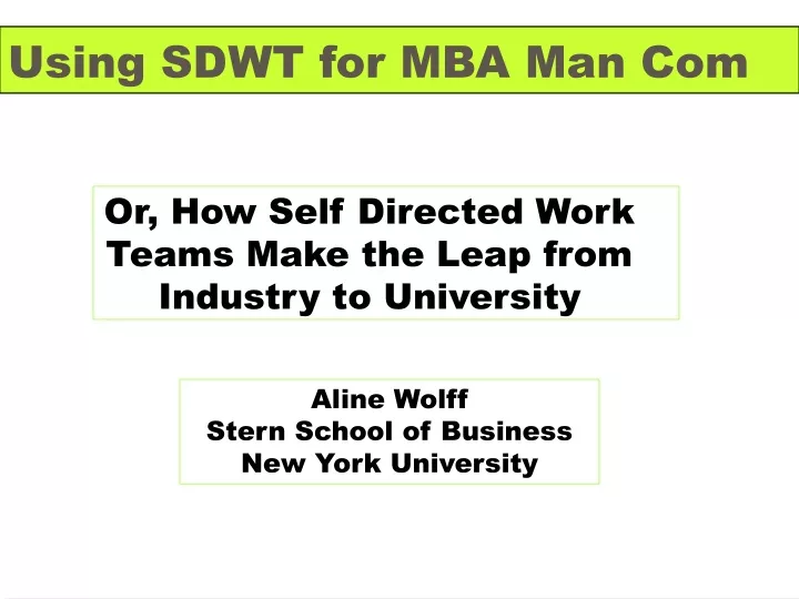 using sdwt for mba man com