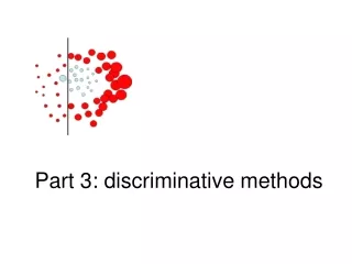 Part 3: discriminative methods