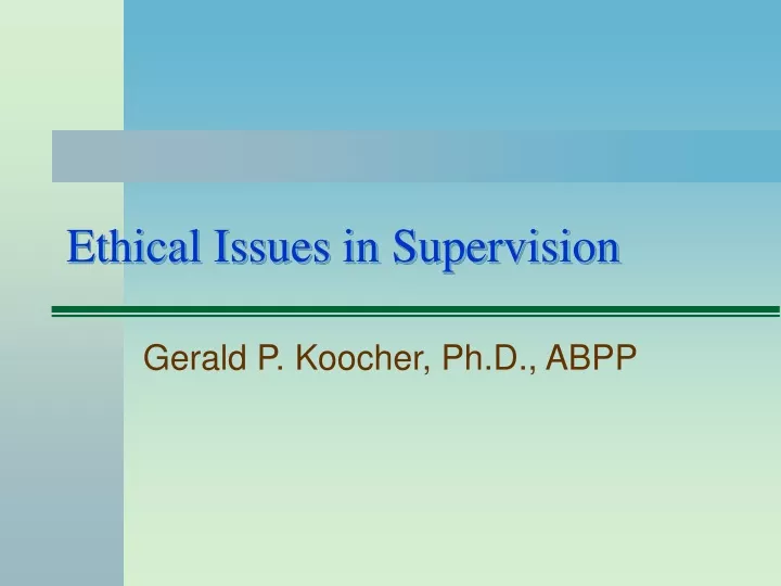 ethical issues in supervision