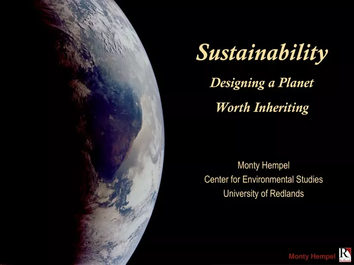 sustainability designing a planet worth inheriting