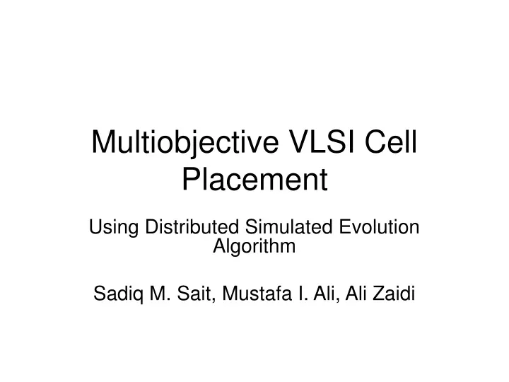 multiobjective vlsi cell placement