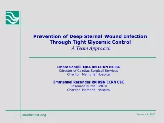 Prevention of Deep Sternal Wound Infection  Through Tight Glycemic Control A Team Approach