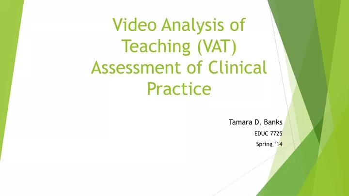 video analysis of teaching vat assessment of clinical practice