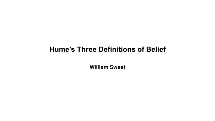 hume s three definitions of belief