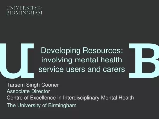 Developing Resources:  involving mental health service users and carers