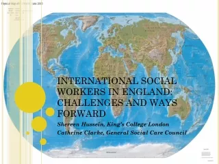 INTERNATIONAL SOCIAL WORKERS IN ENGLAND: CHALLENGES AND WAYS FORWARD