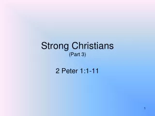 Strong Christians  (Part 3)