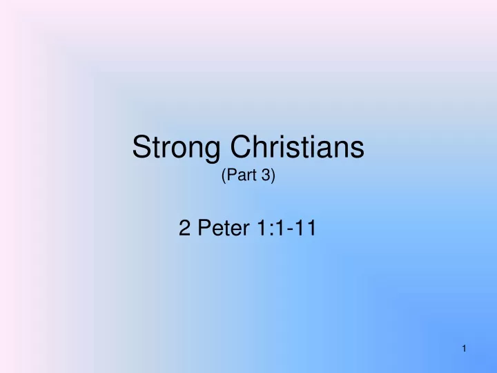 strong christians part 3