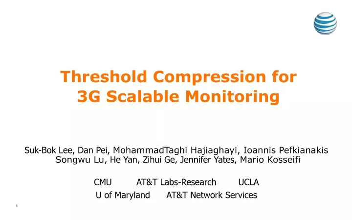 threshold compression for 3g scalable monitoring
