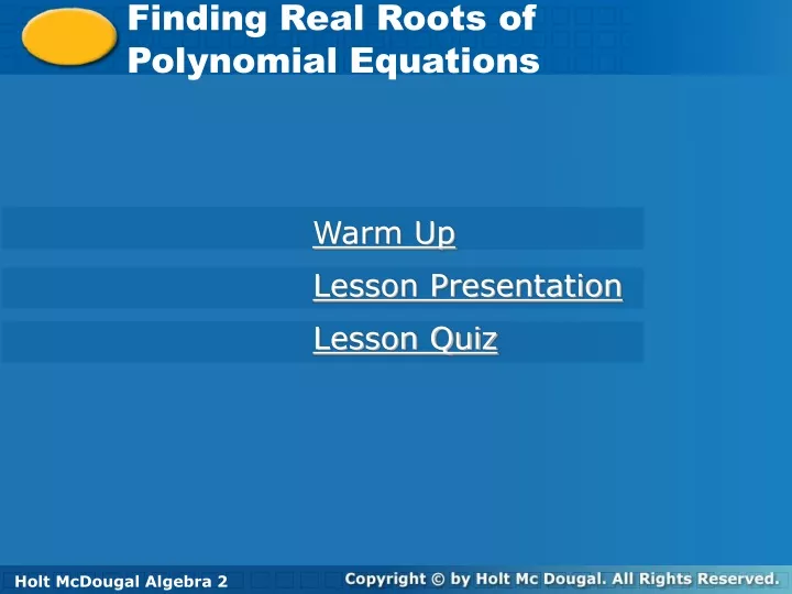 finding real roots of polynomial equations