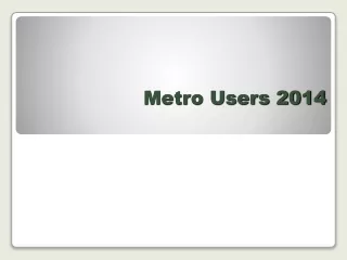 Metro Users 2014