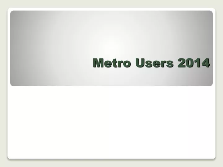 metro users 2014