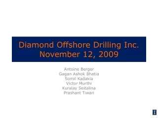 Diamond Offshore Drilling Inc. November 12, 2009