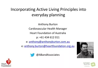 Incorporating  Active Living Principles into  everyday planning