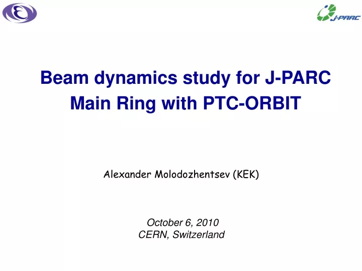 beam dynamics study for j parc main ring with ptc orbit