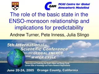 The role of the basic state in the ENSO-monsoon relationship and implications for predictability