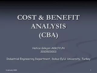 COST &amp; BENEFIT ANALYSIS (CBA)
