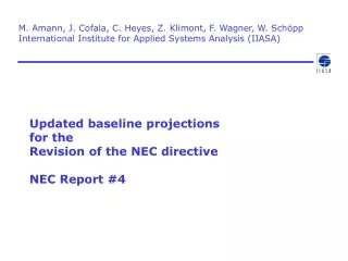 Updated baseline projections  for the  Revision of the NEC directive NEC Report #4