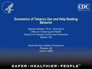 Economics of Tobacco Use and Help-Seeking Behavior
