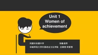 Unit 1  Women of achievement