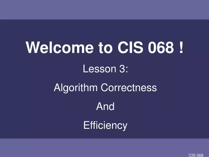 welcome to cis 068