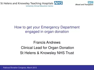 How to get your Emergency Department engaged in organ donation