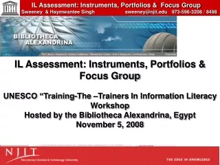 IL Assessment: Instruments, Portfolios &amp; Focus Group