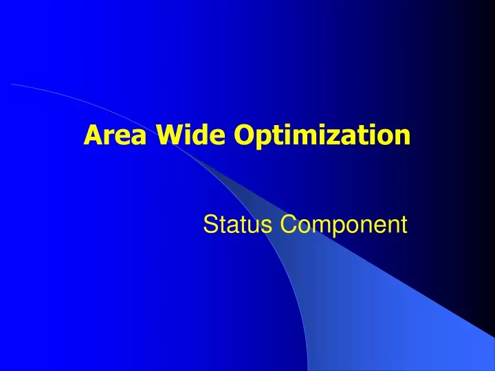 area wide optimization