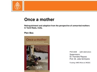 Once a mother Relinquishment and adoption from the perspective of unmarried mothers