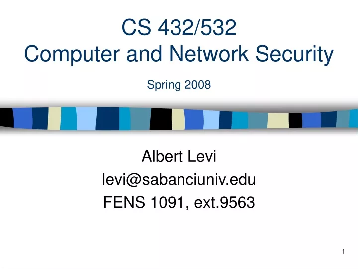 cs 432 532 computer and network security spring 2008