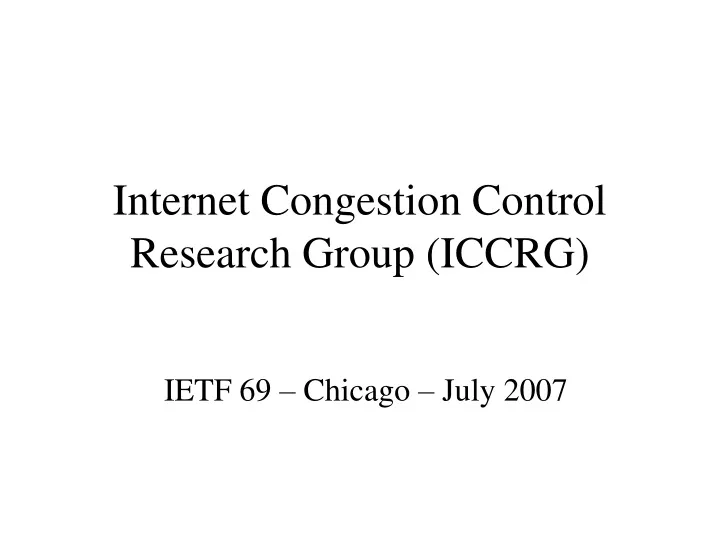 internet congestion control research group iccrg