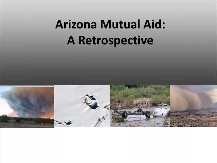 arizona mutual aid a retrospective