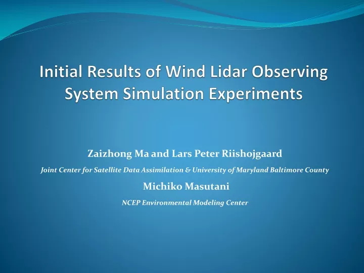 initial results of wind lidar observing system simulation experiments
