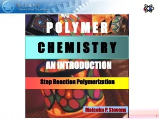 Step Reaction Polymerization