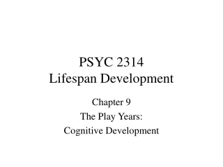 PSYC 2314 Lifespan Development