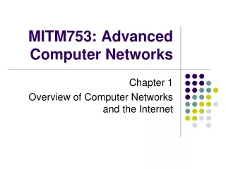 MITM753: Advanced Computer Networks
